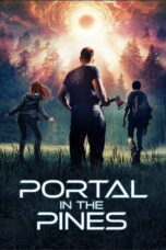 Nonton film Portal in the Pines (2025) - Pusatmovie21