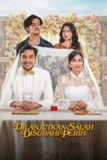 Nonton film Dilanjutkan Salah Disudahi Perih (2026) - Pusatmovie21