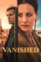 film Vanished (2026) Nonton series Vanished (2026) - Pusatmovie21