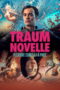 Film Traumnovelle Dream story 2025 Nonton film Traumnovelle Dream story (2025) - Pusatmovie21
