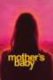 Nonton film Mother's Baby (2025) - Pusatmovie21